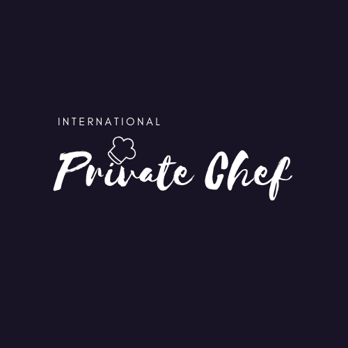 International Private Chef Cook International Private Chef Cook